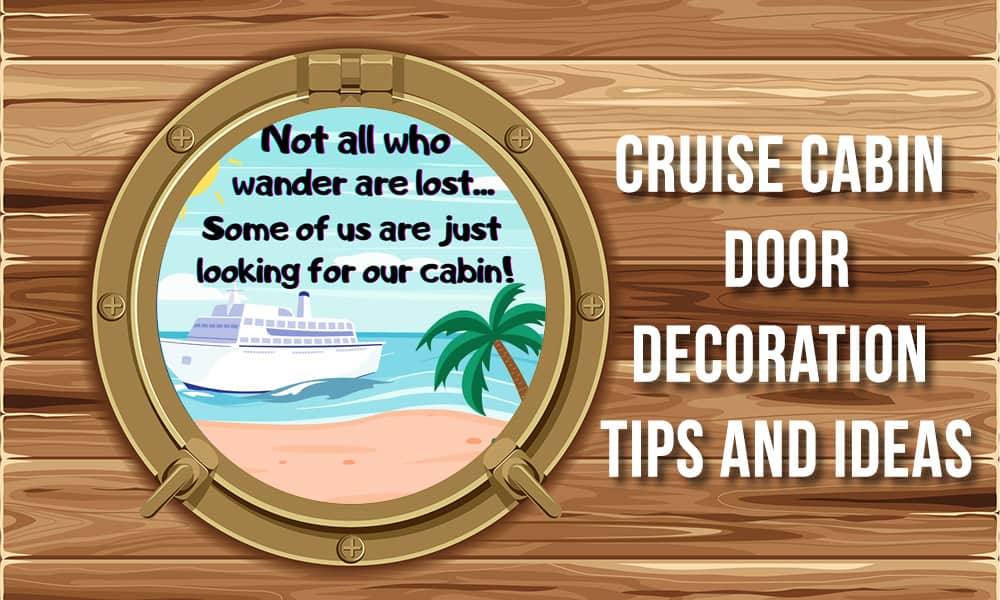 cruise door directions